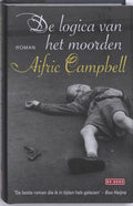 De Logica Van Het Moorden - Aifric Campbell