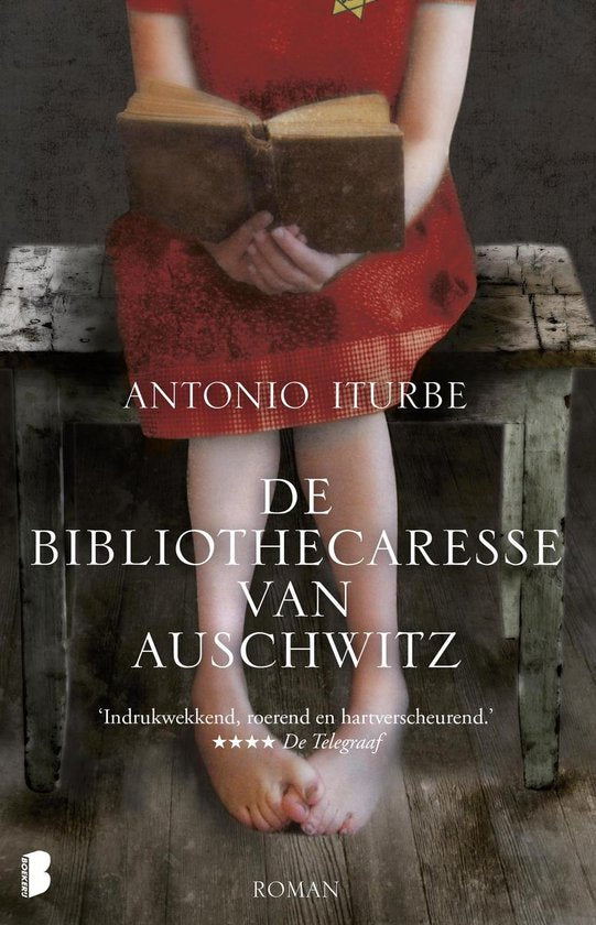 De bibliothecaresse van Auschwitz - Antonio Iturbe