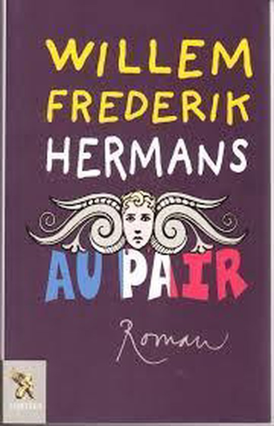 Au pair - Willem Frederik Hermans