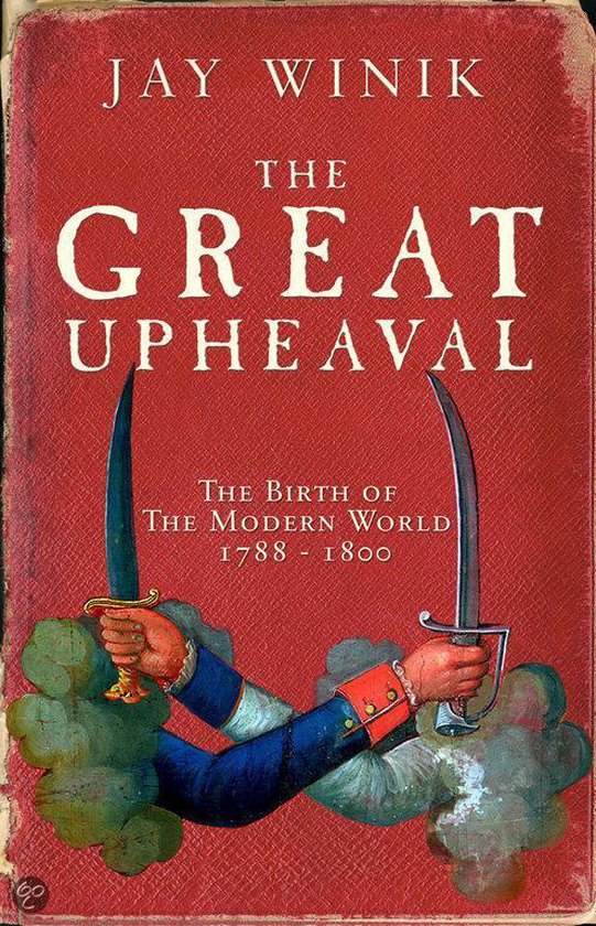 The Great Upheaval - Jay Winik