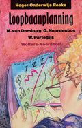 LOOPBAANPLANNING - Noordenbos, W. Portegijs