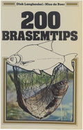 Tweehonderd brasemtips - Dick Langhenkel, Nico de Boer
