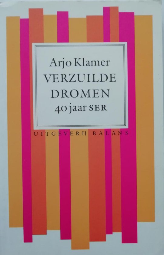 Verzuilde dromen - Klamer