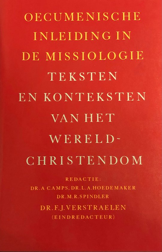 Oecumenische inleiding in missiolog - F. Verstraelen
