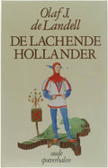 De lachende Hollander - Olaf J. de Landell