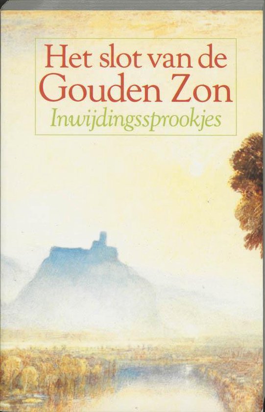 Het Slot Van De Gouden Zon - Karl Boegner (samensteller), Frans van Bussel (eindredactie)