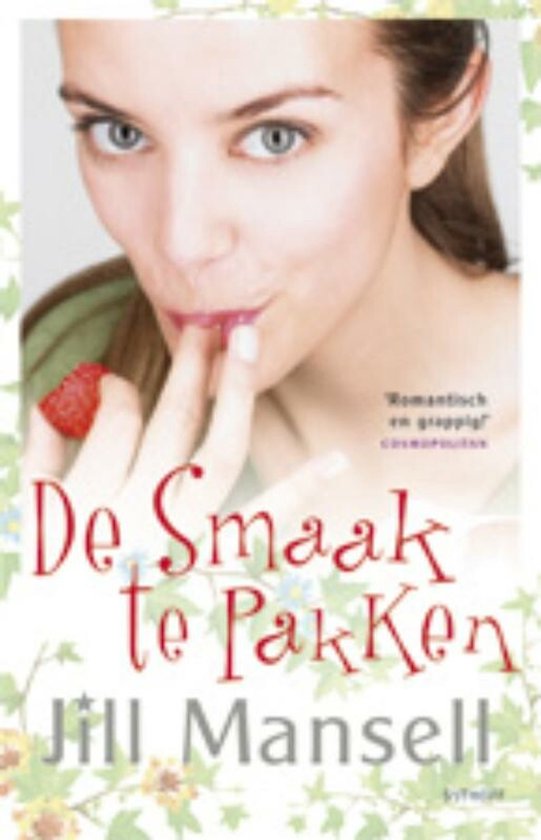 De smaak te pakken - Jill Mansell