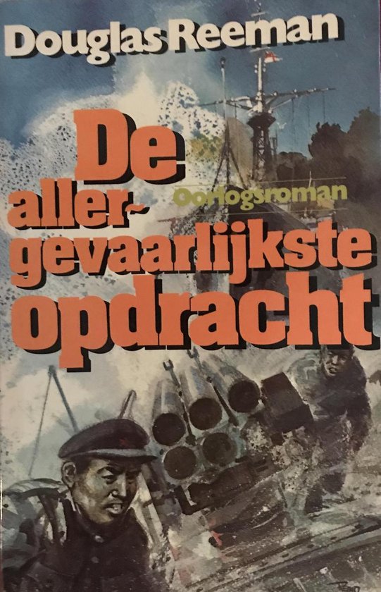 Allergevaarlykste opdracht - Douglas Reeman