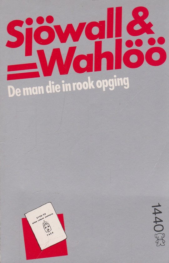 De man die in rook opging - Maj Sjöwall, Per Wahlöö