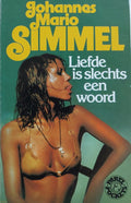 Liefde is slechts een woord niemandsland - Johannes Mario Simmel