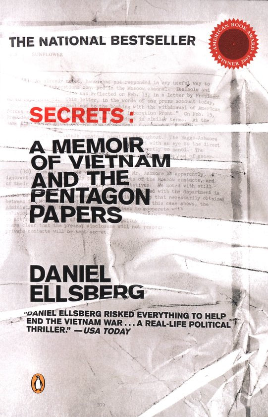 Secrets A Memoir Of Vietnam & The Pentag - Daniel Ellsberg, Dan Cashman