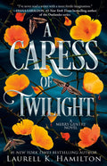 A Caress of Twilight - Laurell K Hamilton