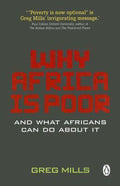Why Africa Is Poor - Greg Mills