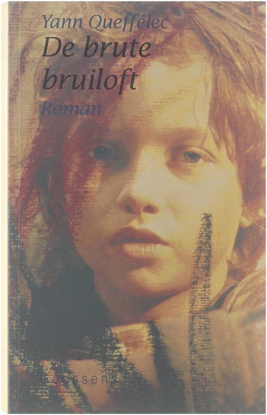 De brute bruiloft - Yann Queffelec