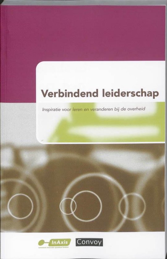 Verbindend leiderschap - Harrie Aardema, H. Bekke