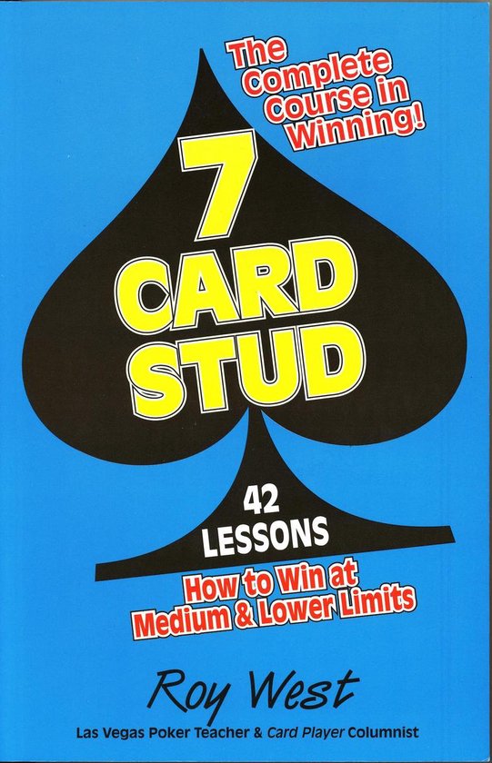 7 Card Stud - Roy West