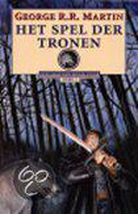 Game of Thrones - Het Spel der Tronen - George R.R. Martin