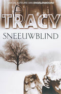 Sneeuwblind - P.J. Tracy