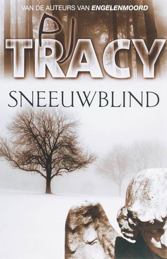 Sneeuwblind - P.J. Tracy
