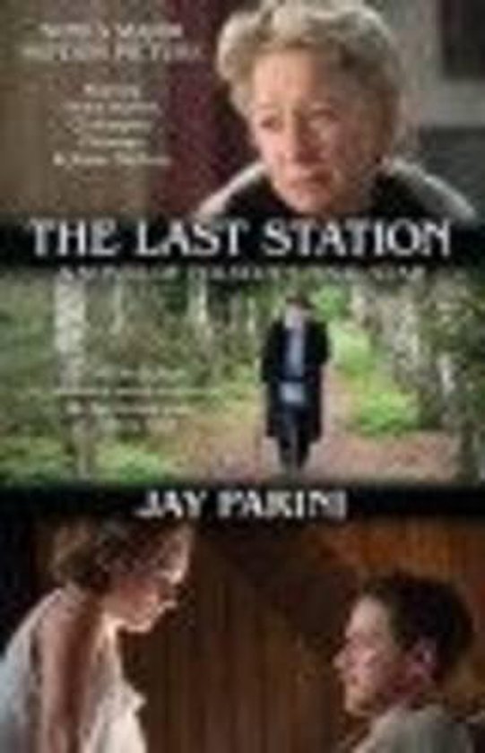 The Last Station - Jay Parini, Ph.D. Jay Parini