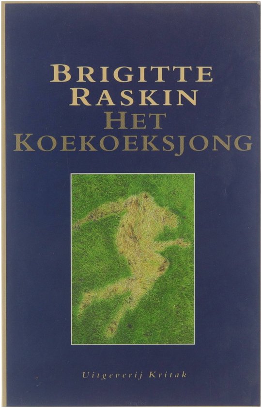 Het koekoeksjong - B. Raskin, Brigitte Raskin