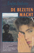 De Bezeten Macht - Evelyn Anthony