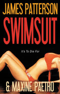 Swimsuit - James Patterson, Maxine Paetro