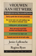 Vrouwen aan het werk - Janice LaRouche, Regina Ryan