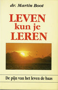 Leven kun je leren - Martin Boot