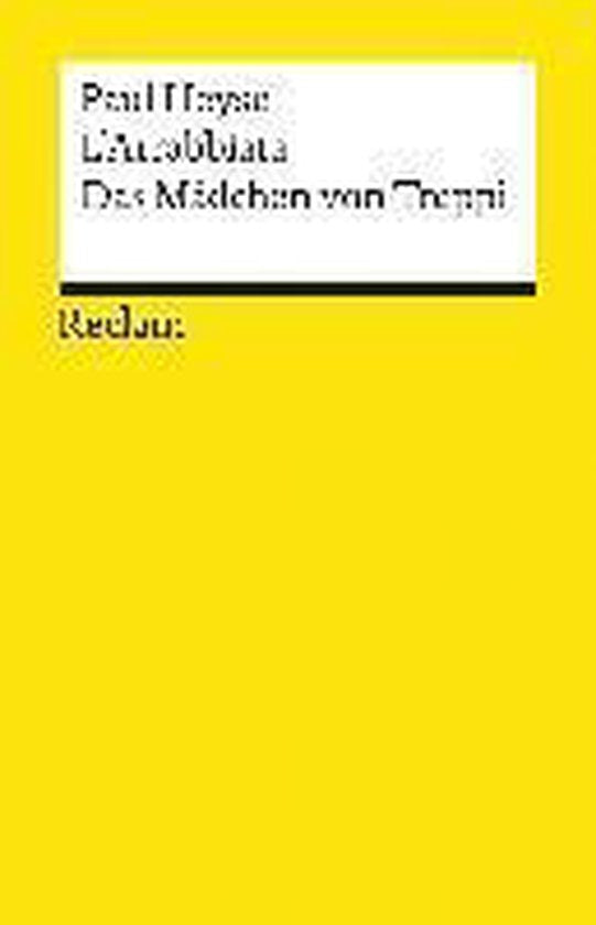 L' Arrabbiata / Das Mädchen von Treppi - Paul Heyse, Karl Pörnbacher