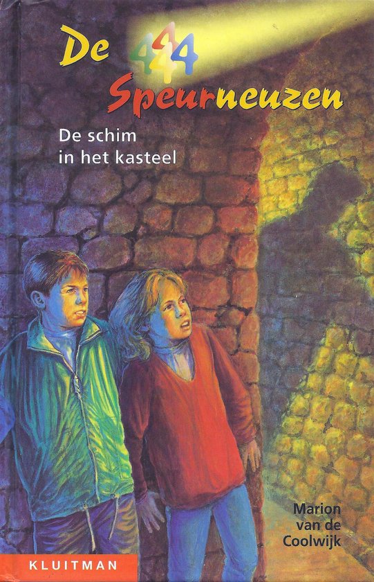 De schim in het kasteel - De vier speurneuzen - Marion van de Coolwijk