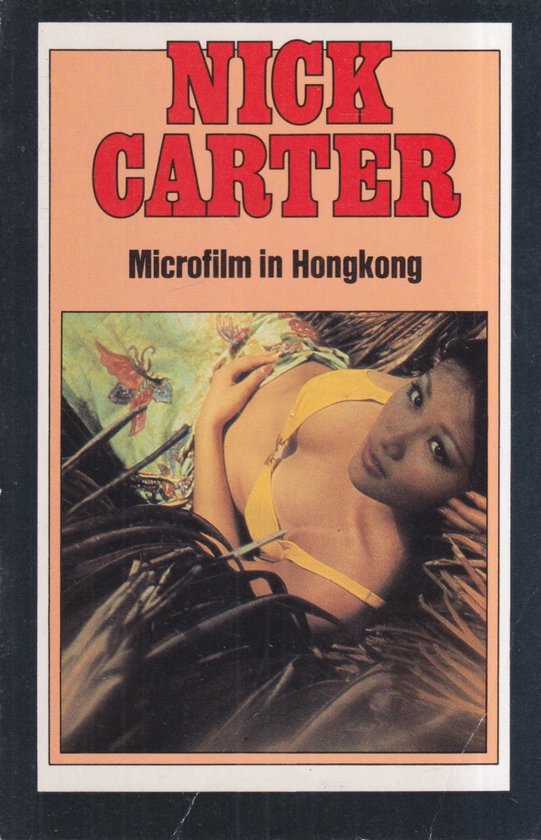 Microfilm in Hongkong - Nick Carter, Jacob Bigge
