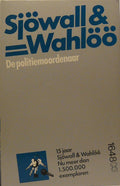 De politiemoordenaar - Maj Sjöwall, Per Wahlöö