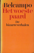 Het woeste paard - Belcampo