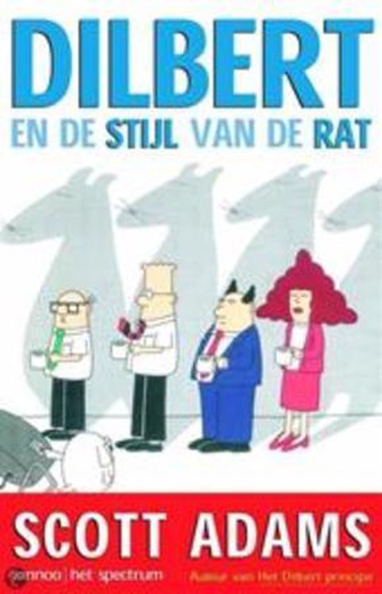 Dilbert en de stijl van de rat - Scott Adams