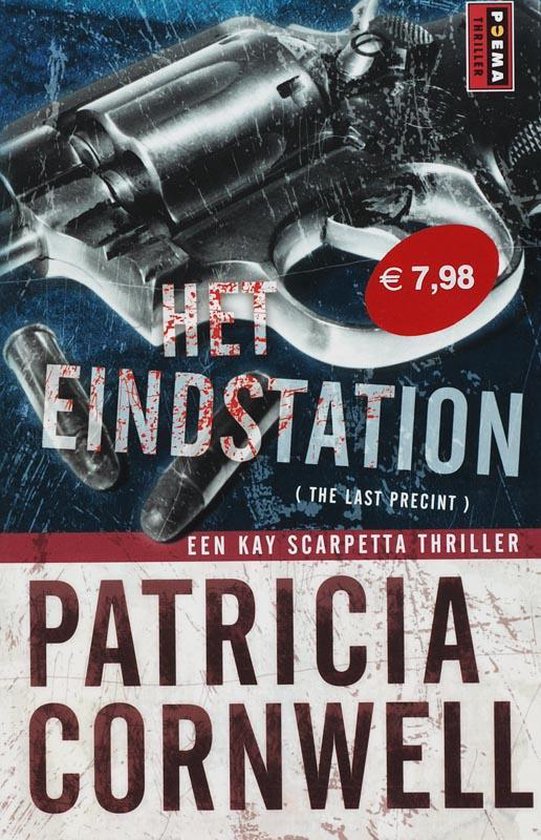 Kay Scarpetta Thriller 11 Het Eindstation - Patricia Cornwell