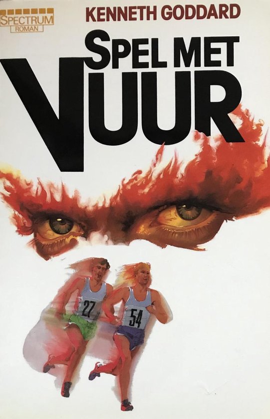 Spel met vuur - Kenneth Goddard