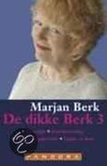 Dikke Berk 3 - Marjan Berk
