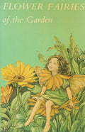Flower fairies of the garden - Cicely Mary Barker