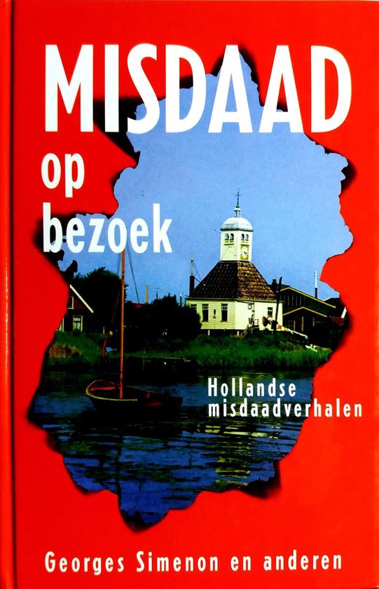 Misdaad op bezoek - Georges Simenon en anderen