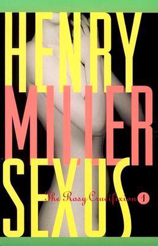 Sexus - Henry Miller