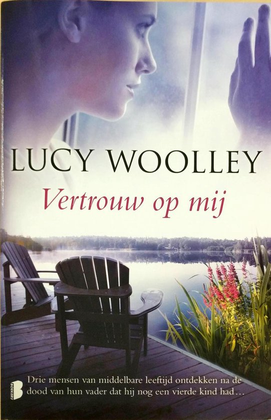 Woolley, L.Vertrouw op mij - Lucy Woolley
