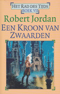 Het Rad des Tijds 7 - Een Kroon van Zwaarden - Robert Jordan