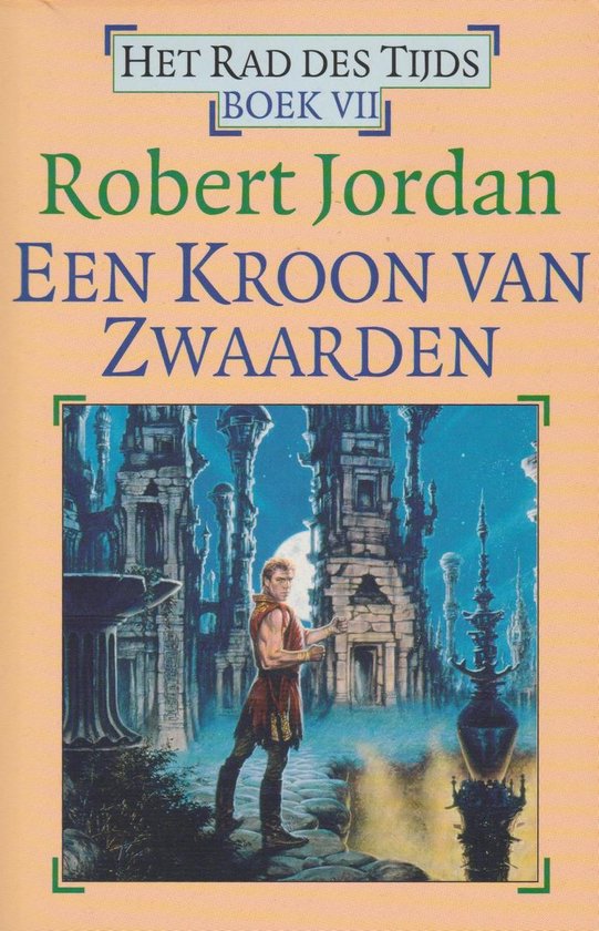 Het Rad des Tijds 7 - Een Kroon van Zwaarden - Robert Jordan