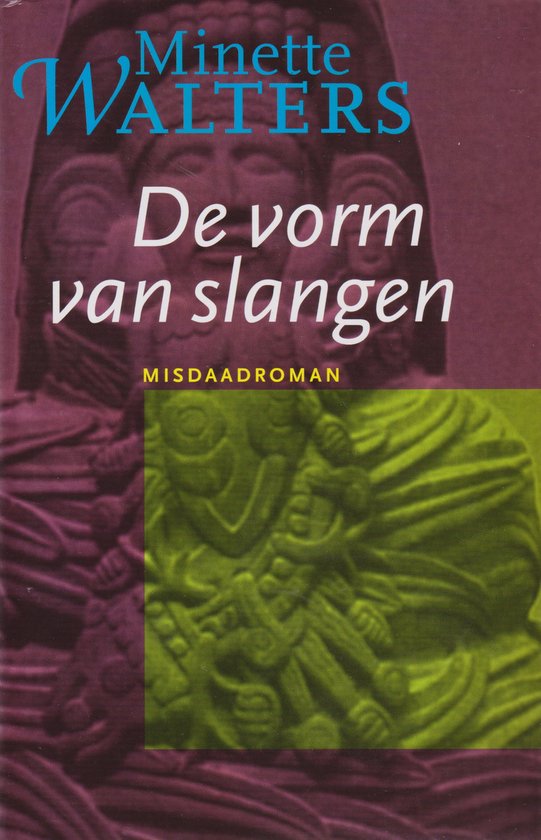 De Vorm Van Slangen - Minette Walters
