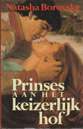 Prinses aan het keizerlijk hof - Natacha Borovsky