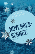 Novemberschnee - Jurgen Banscherus, Wulf Dorn