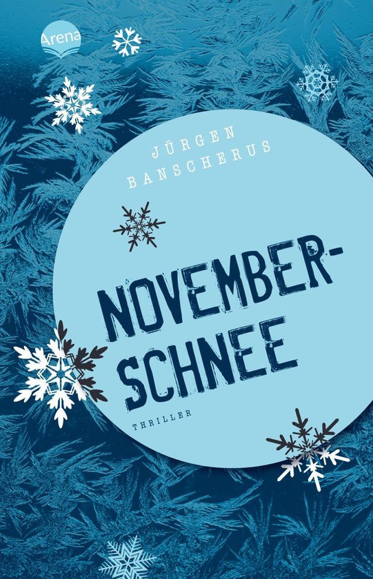 Novemberschnee - Jurgen Banscherus, Wulf Dorn