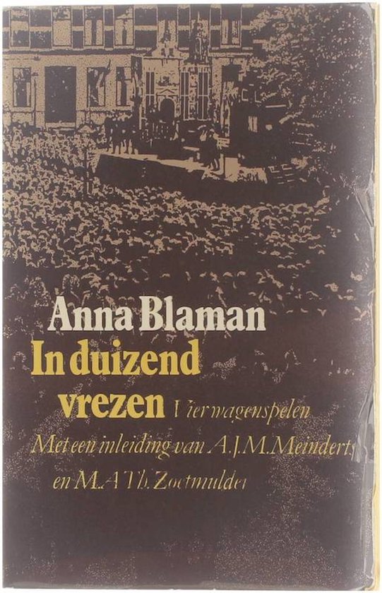 In duizend vrezen - Anna Blaman