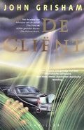 De client - John Grisham - John Grisham, geen